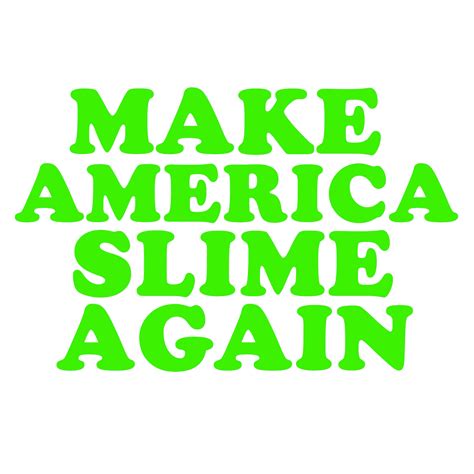 make america slime again ysl|america slime again.